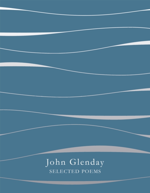 Selected Poems - John Glenday