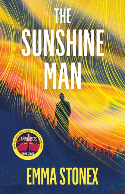 Sunshine Man - Emma Stonex