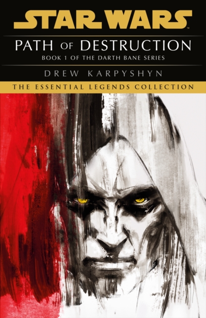 Star Wars: Darth Bane - Path of Destruction - Drew Karpyshyn