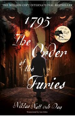 Poza produsului 1795: The Order of the Furies - Niklas Natt Och Dag
