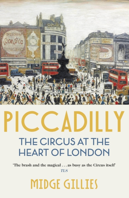 Piccadilly - Midge Gillies