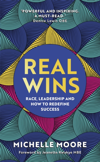 Real Wins - Michelle Moore