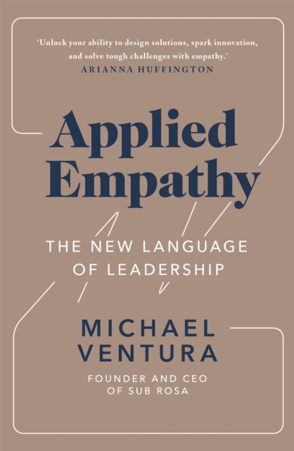 Applied Empathy - Michael Ventura