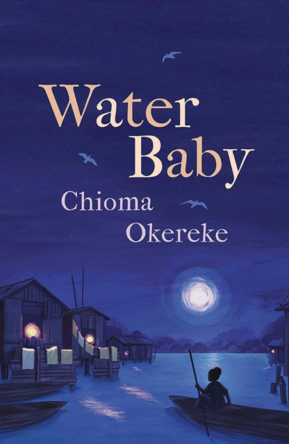 Water Baby - Chioma Okereke