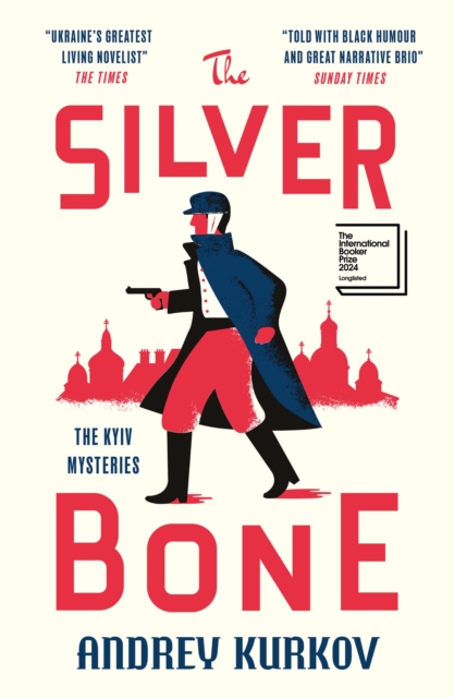 Silver Bone - Andrey Kurkov