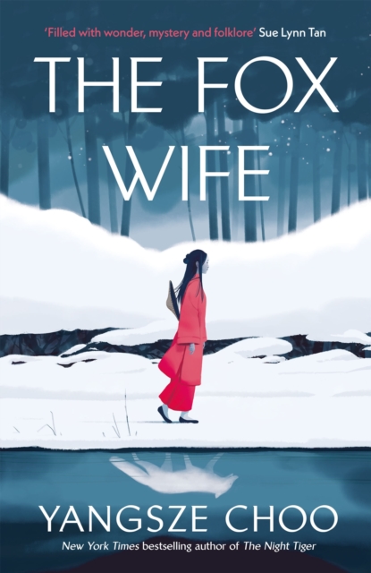 Fox Wife - Yangsze Choo