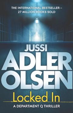 Coperta cărții 'Locked In - Jussi Adler-olsen'