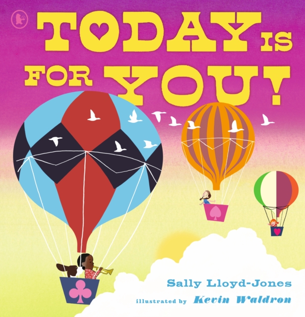 Today Is for You! - Sally Lloyd-jones