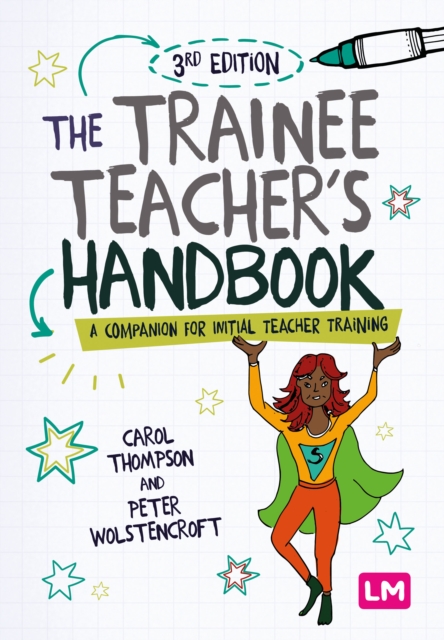 Trainee Teacher's Handbook - Carol|wolstencroft Thompson