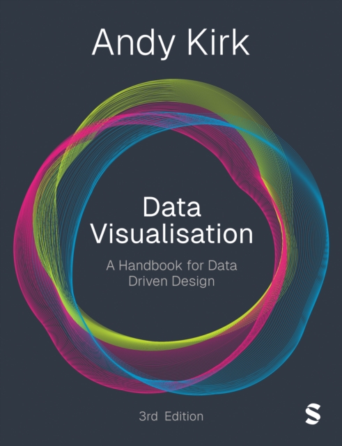 Data Visualisation - Andy Kirk