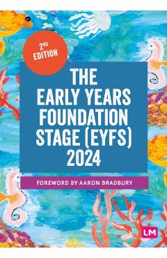 Coperta cărții 'Early Years Foundation Stage (EYFS) 2024 -'