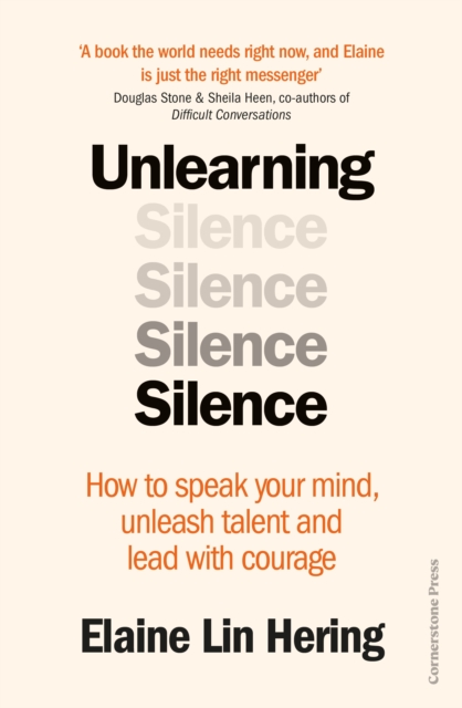 Unlearning Silence - Elaine Lin Hering