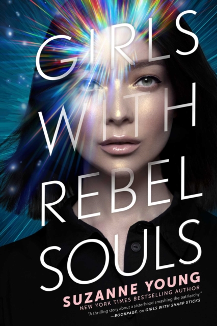 Girls with Rebel Souls - Suzanne Young