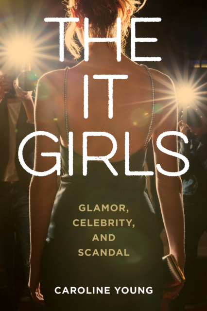 It Girls - Caroline Young