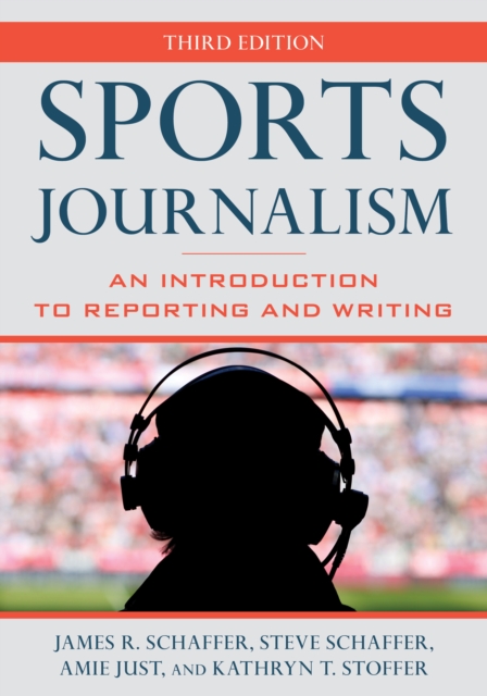 Sports Journalism - James R.|schaffer Schaffer