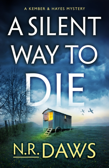 Silent Way to Die - N. R. Daws