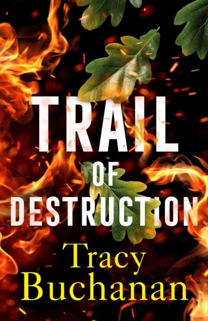 Coperta cărții 'Trail of Destruction - Tracy Buchanan'