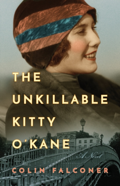 Unkillable Kitty O'Kane - Colin Falconer