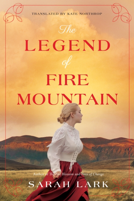 Legend of Fire Mountain - Sarah Lark