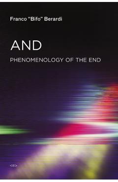 Poza produsului And - Franco bifo Berardi