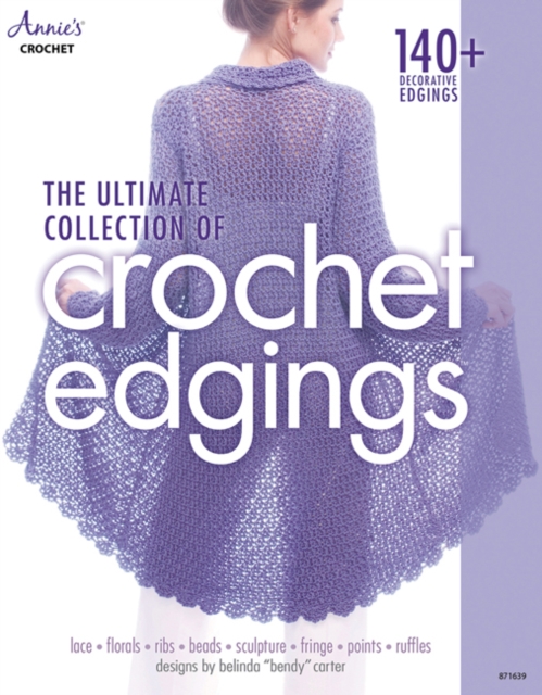 Coperta cărții 'Ultimate Collection of Crochet Edgings - Belinda Carter'