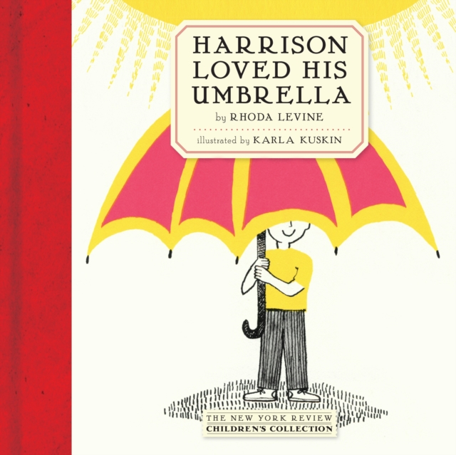 Harrison Loved His Umbrella - Karla|levine Kuskin