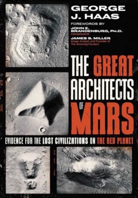 Great Architects of Mars - George J. Haas