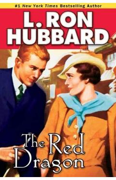 Coperta cărții 'Red Dragon - L. Ron Hubbard'