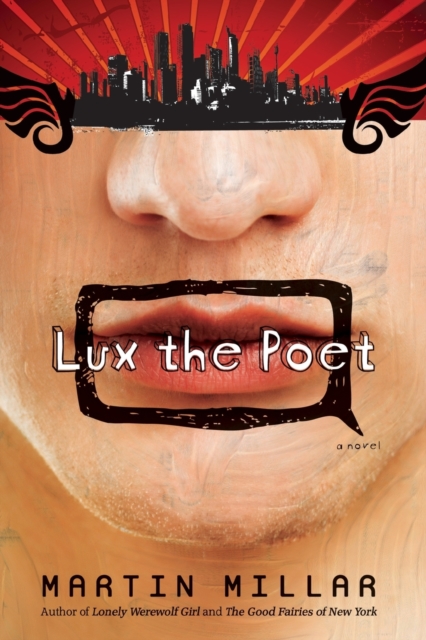 Lux the Poet - Martin Millar