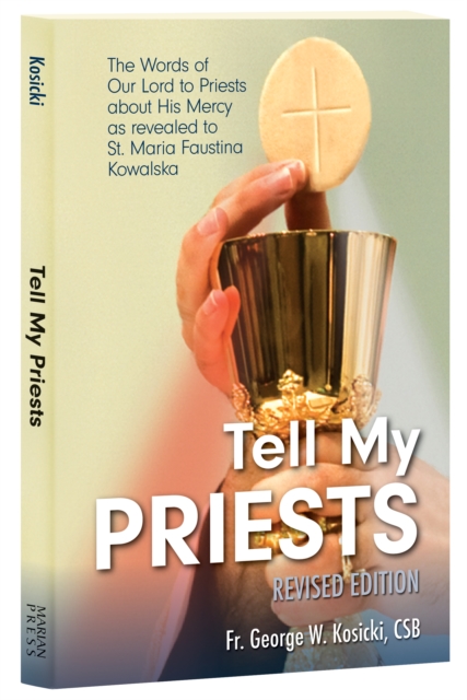 Tell My Priests - George Kosicki