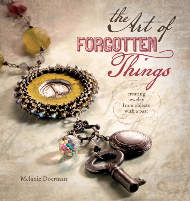 Art of Forgotten Things - Melanie Doerman