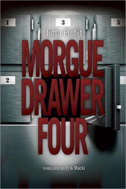 Morgue Drawer Four - Jutta Profijt