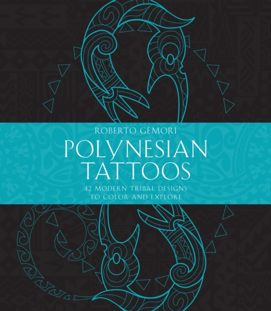 Polynesian Tattoos - Roberto Gemori