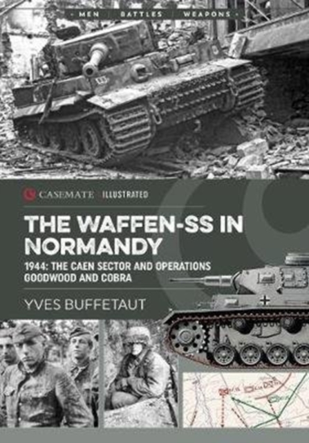 Waffen-Ss in Normandy - Yves Buffetaut
