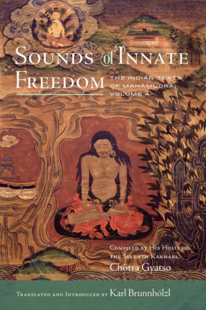 Sounds of Innate Freedom - Karl Brunnholzl