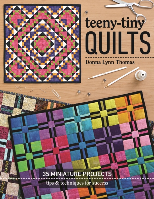 Coperta cărții 'Teeny-Tiny Quilts - Donna Lynn Thomas'