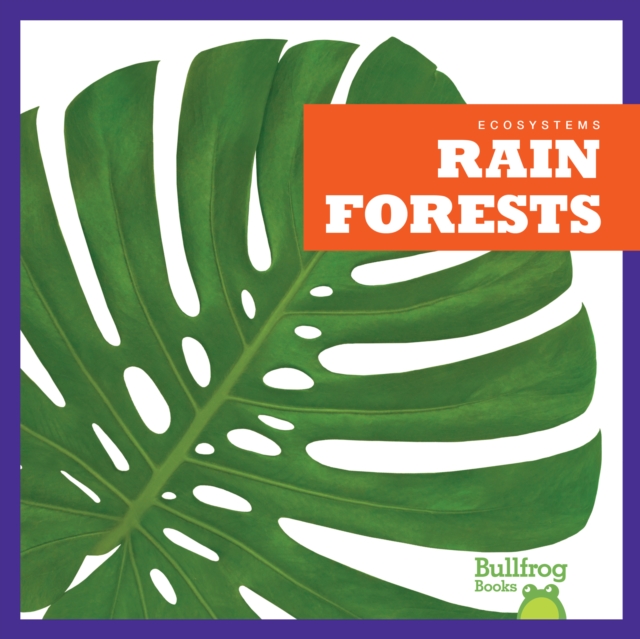 Rain Forests - Nadia Higgins