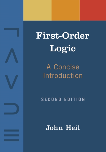 Coperta cărții 'First-Order Logic - John Heil'