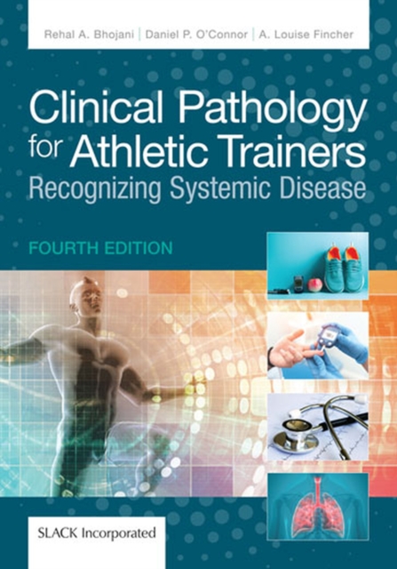 Clinical Pathology for Athletic Trainers - Rehal|o'connor Bhojani