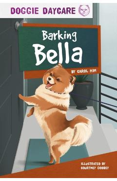 Coperta cărții 'Barking Bella - Carol Kim'