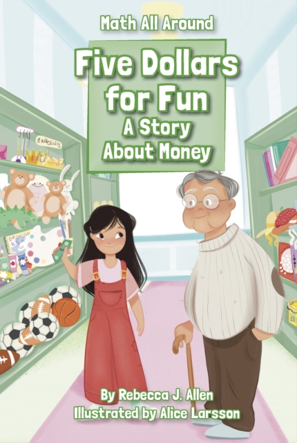 Five Dollars for Fun - Rebecca J. Allen