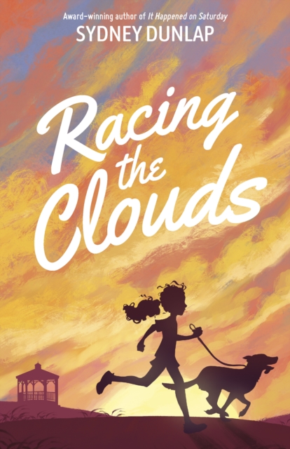 Racing the Clouds - Sydney Dunlap
