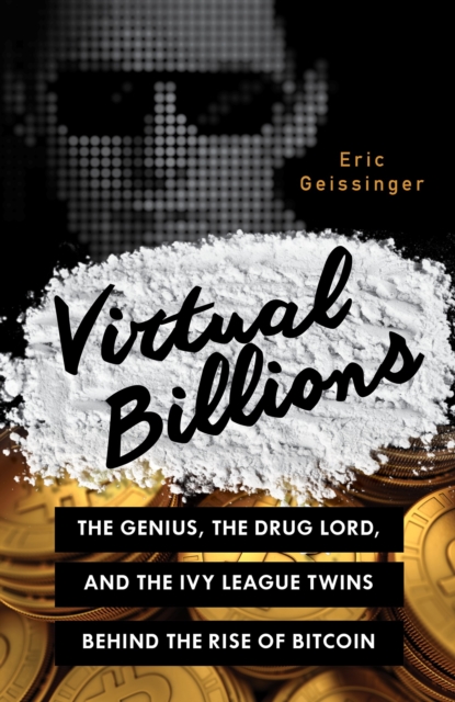 Coperta cărții 'Virtual Billions - Eric Geissinger'