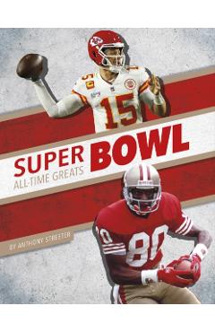 Poza produsului Super Bowl All-Time Greats - Anthony Streeter