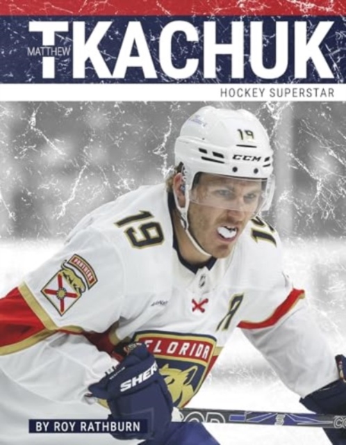 Matthew Tkachuk - Roy Rathburn