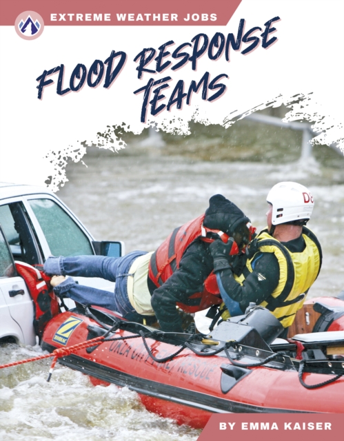 Flood Response Teams - Emma Kaiser