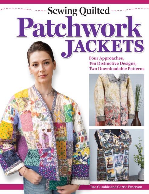 Sewing Quilted Patchwork Jackets - Rae|emerson Cumbie