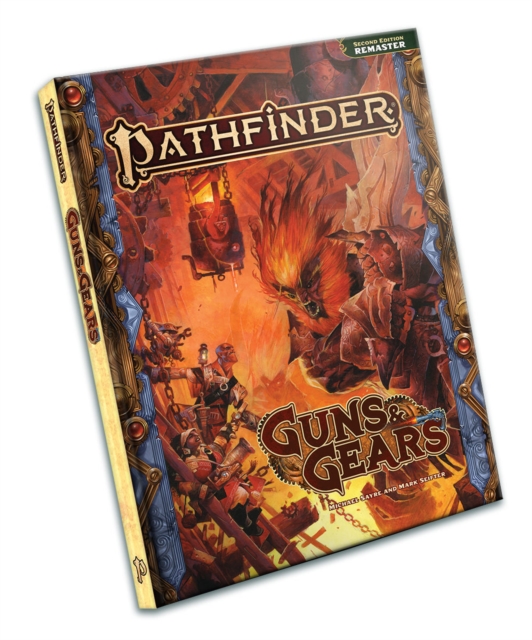Pathfinder RPG Guns & Gears (Remastered) (P2) - Michael|seifter Sayre