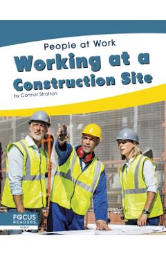 Coperta cărții 'Working at a Construction Site - Connor Stratton'