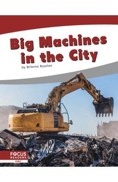 Coperta cărții 'Big Machines in the City - Brienna Rossiter'